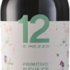 Varvaglione Vigne & Vini 12 e mezzo Primitivo Puglia Bio Rotwein trocken 0